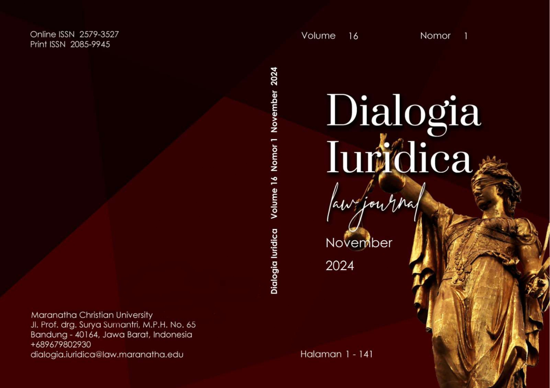 					View Vol. 16 No. 1 (2024): Dialogia Iuridica Journal Vol. 16 No. 1 Year 2024
				