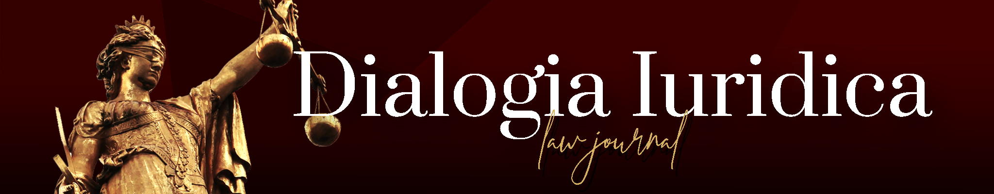 Dialogia Iuridica Law Journal